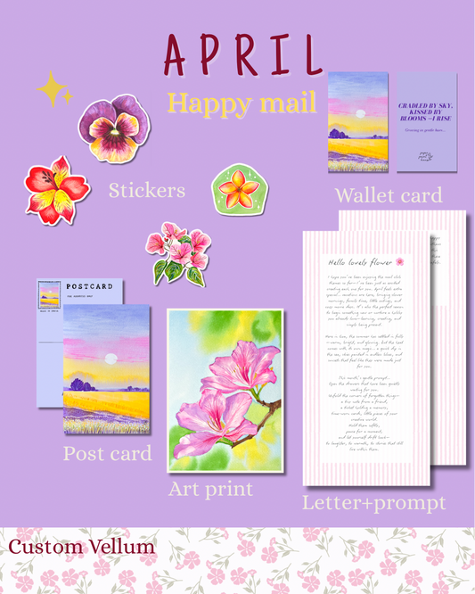 April Happy Mail ✉️  A limited-edition art surprise in your mailbox